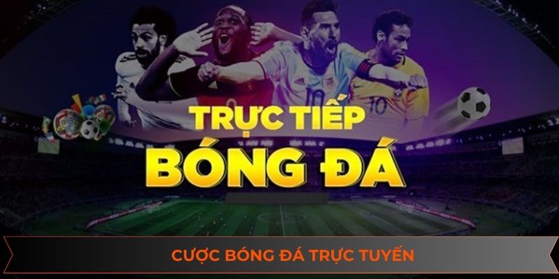 Sân chơi lý tưởng cho những tín đồ đam mê cược bóng đá trực tuyến